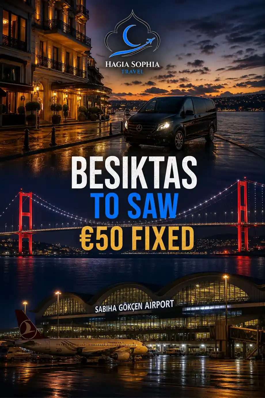 besiktas to sabiha gokcen waterfront pickup to SAW private transfer