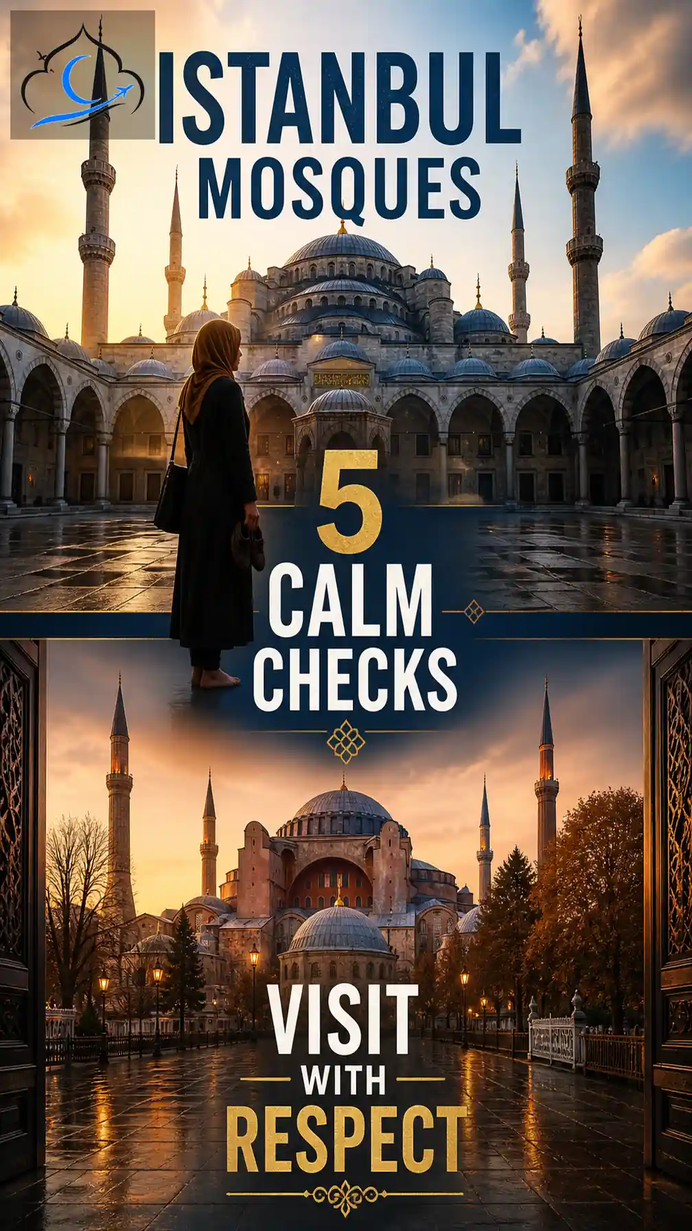 istanbul mosque etiquette calm checks Blue Mosque Hagia Sophia
