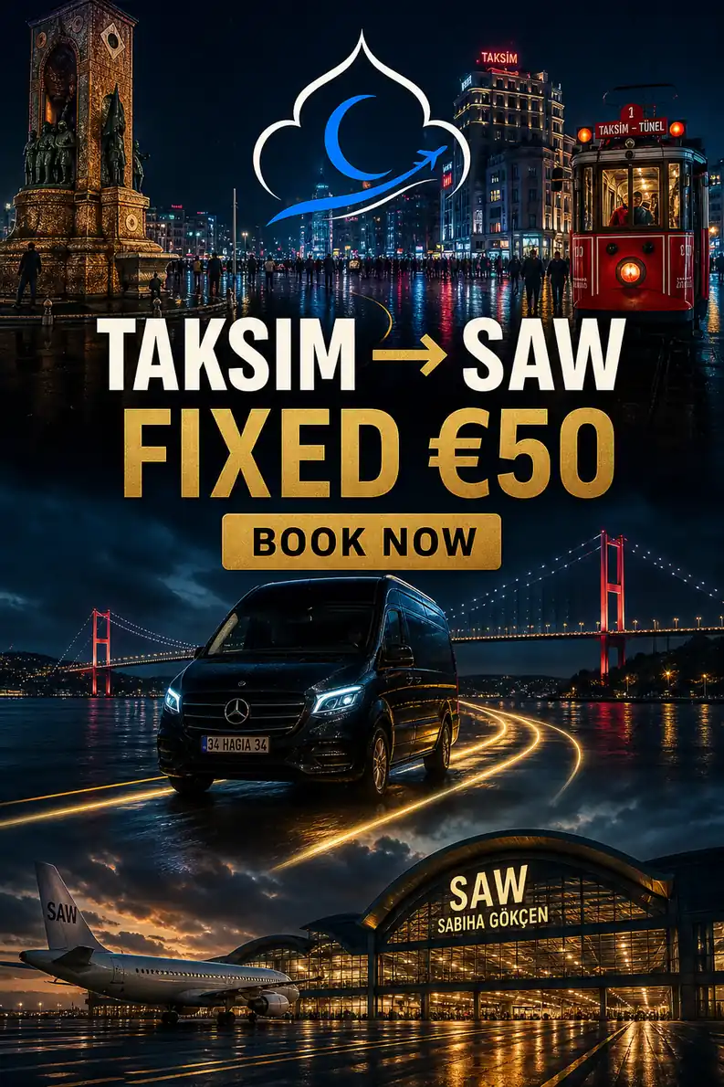 taksim to sabiha gokcen Hagia Sophia Travel hotel pickup van