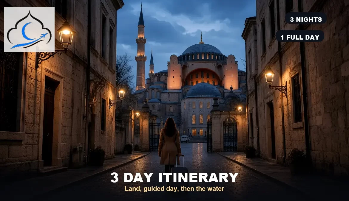 Istanbul 3 day itinerary arrival toward Hagia Sophia at dusk